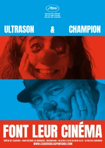 Ultrason et Champion font leur cinéma